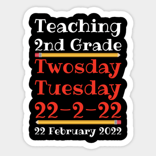 Teaching 2nd Grade Twosday Tuesday 22 February 2022 Sticker